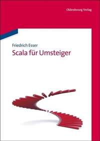 Abbildung von: Scala für Umsteiger - De Gruyter Oldenbourg