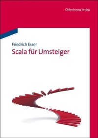 Abbildung von: Scala für Umsteiger - De Gruyter Oldenbourg