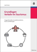 Cover: Grundlagen Verkehr im Tourismus - De Gruyter Oldenbourg
