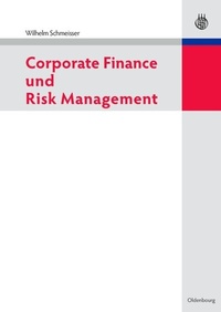 Enlarge image Cover: Corporate Finance und Risk Management - De Gruyter Oldenbourg