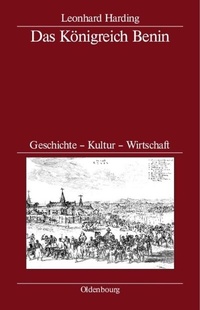 Abbildung von: Das Königreich Benin - De Gruyter Oldenbourg