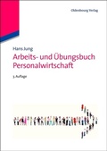 Cover: Arbeits- und &Uuml;bungsbuch Personalwirtschaft - De Gruyter Oldenbourg