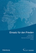 Cover: Jahrb&uuml;cher des Forschungsinstituts der Deutschen Gesellschaft f&uuml;r Ausw&auml;rtige Politik / Einsatz f&uuml;r den Frieden - Oldenbourg Wissenschaftsverlag