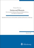 Cover: Caritas und Memoria - De Gruyter Oldenbourg