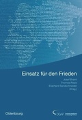 Cover: Einsatz f&uuml;r den Frieden - De Gruyter Oldenbourg
