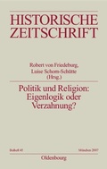 Cover: Politik und Religion: Eigenlogik oder Verzahnung? - De Gruyter Oldenbourg