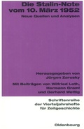 Cover: Die Stalin-Note vom 10. M&auml;rz 1952 - De Gruyter Oldenbourg