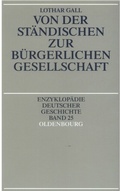 Cover: Von der st&auml;ndischen zur b&uuml;rgerlichen Gesellschaft - De Gruyter Oldenbourg