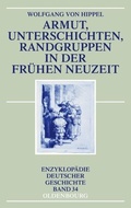 Cover: Armut, Unterschichten, Randgruppen in der Fr&uuml;hen Neuzeit - De Gruyter Oldenbourg