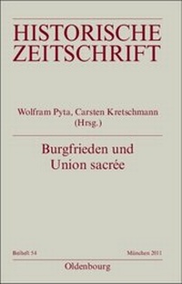 Enlarge image Cover: Burgfrieden und Union sacrée - De Gruyter Oldenbourg