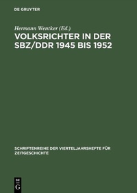 Bild: Volksrichter in der SBZ/DDR 1945 bis 1952 - De Gruyter Oldenbourg