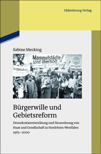 Abbildung von: Bürgerwille und Gebietsreform - De Gruyter Oldenbourg