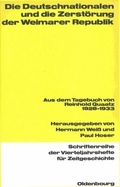 Cover: Die Deutschnationalen und die Zerst&ouml;rung der Weimarer Republik - De Gruyter Oldenbourg