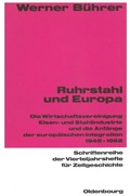 Cover: Ruhrstahl und Europa - De Gruyter Oldenbourg