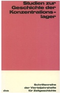 Cover: Studien zu Geschichte der Konzentrationslager - De Gruyter Oldenbourg