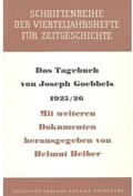 Cover: Das Tagebuch von Joseph Goebbels 1925-1926 - De Gruyter Oldenbourg