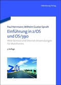 Cover: Einf&uuml;hrung in z/OS und OS/390 - De Gruyter Oldenbourg