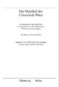 Cover: I. Abteilung: Die Matrikel der Universit&auml;t Wien - Oldenbourg Wissenschaftsverlag