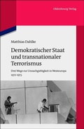 Abbildung von: Demokratischer Staat und transnationaler Terrorismus - De Gruyter Oldenbourg