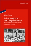 Cover: Kriminologie in der Zivilgesellschaft - De Gruyter Oldenbourg
