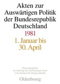 Cover: Akten zur Ausw&auml;rtigen Politik der Bundesrepublik Deutschland 1981 - De Gruyter Oldenbourg