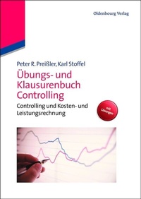 Abbildung von: Übungs- und Klausurenbuch Controlling - De Gruyter Oldenbourg
