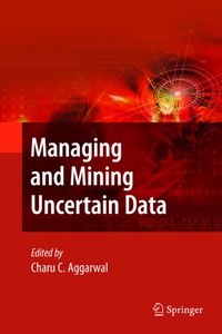 Abbildung von: Managing and Mining Uncertain Data - Springer