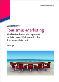Abbildung von: Tourismus-Marketing - De Gruyter Oldenbourg