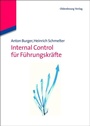 Cover: Internal Control für Führungskräfte - De Gruyter Oldenbourg
