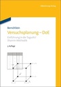 Cover: Versuchsplanung - DoE - Oldenbourg Wissenschaftsverlag