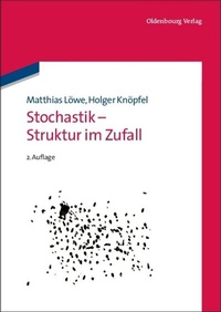 Abbildung von: Stochastik - Struktur im Zufall - De Gruyter Oldenbourg