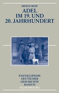 Cover: Adel im 19. und 20. Jahrhundert - De Gruyter Oldenbourg