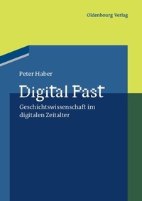 Enlarge image Cover: Digital Past - De Gruyter Oldenbourg