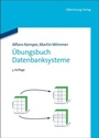Bild: &Uuml;bungsbuch Datenbanksysteme - De Gruyter Oldenbourg