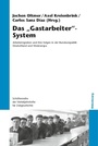 Cover: Das "Gastarbeiter"-System - De Gruyter Oldenbourg