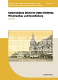 Cover: Ostpreu&szlig;ische St&auml;dte im Ersten Weltkrieg - De Gruyter Oldenbourg