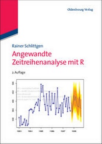 Enlarge image Cover: Angewandte Zeitreihenanalyse mit R - De Gruyter Oldenbourg