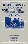 Cover: Bev&ouml;lkerungsgeschichte und Historische Demographie 1800-2010 - De Gruyter Oldenbourg