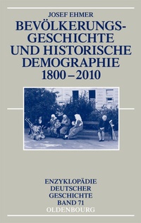 Abbildung von: Bevölkerungsgeschichte und Historische Demographie 1800-2010 - De Gruyter Oldenbourg