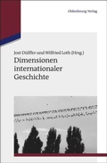 Cover: Dimensionen internationaler Geschichte - De Gruyter Oldenbourg