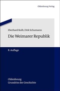 Cover: Die Weimarer Republik - De Gruyter Oldenbourg