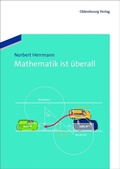 Cover: Mathematik ist &uuml;berall - De Gruyter Oldenbourg