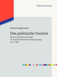 Enlarge image Cover: Das polnische Fenster - De Gruyter Oldenbourg