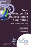 Cover: New Frontiers for Entertainment Computing - Springer