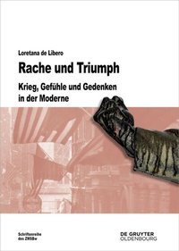 Abbildung von: Rache und Triumph - De Gruyter Oldenbourg