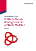 Cover: Politische Theorie der Gegenwart in achtzehn Modellen - De Gruyter Oldenbourg