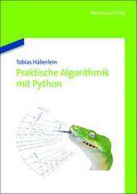 Enlarge image Cover: Praktische Algorithmik mit Python - De Gruyter Oldenbourg
