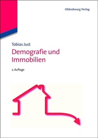 Abbildung von: Demografie und Immobilien - De Gruyter Oldenbourg