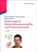 Cover: Mathematik f&uuml;r Wirtschaftswissenschaftler und Finanzmathematik - De Gruyter Oldenbourg