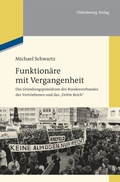 Cover: Funktion&auml;re mit Vergangenheit - De Gruyter Oldenbourg